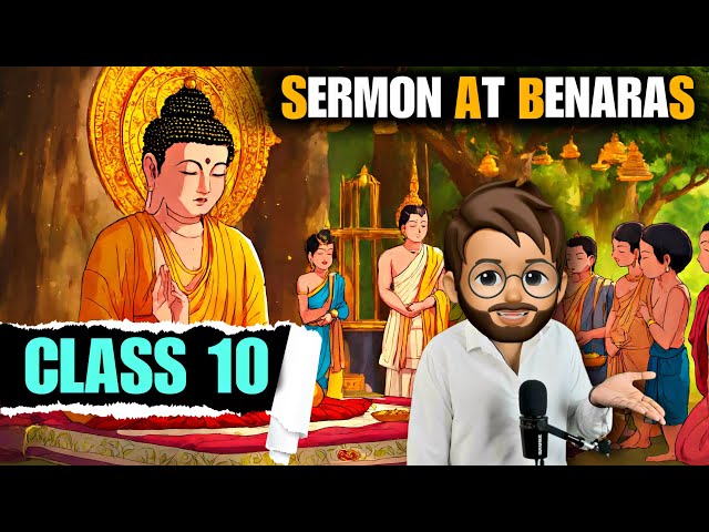 The sermon at banaras Class10 | Full ( हिंदी में ) Explained | sermon at benares class 10 animation