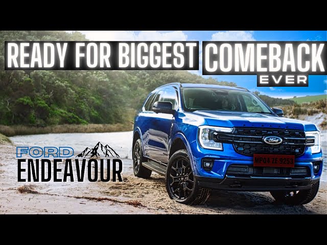 Ford Endeavour Coming To INDIA Soon. Ford Endeavour 2024 Comeback | Fortuner Biggest Rival.