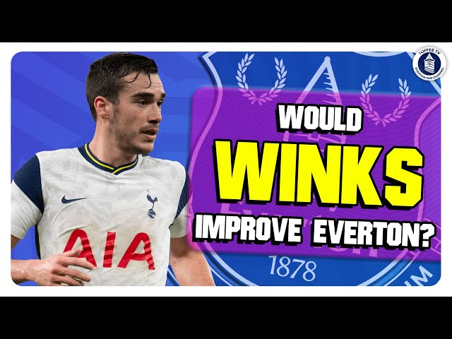 Would Harry Winks Improve Everton?