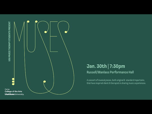 USU Music Therapy Students presents - MUSES