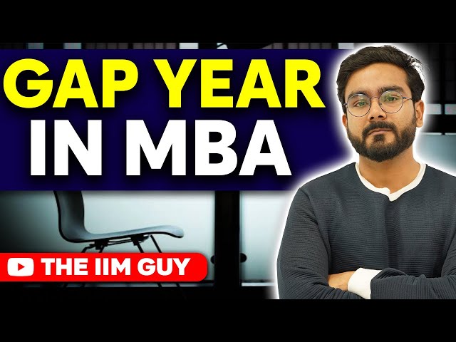 The TRUTH about GAP years in Interviews | MBA Interview | Does Gap Year Matter? Gap due to UPSC