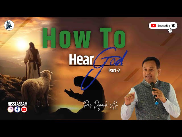 Ep. 222 || How To HEAR GOD || Ps Diganta Ali