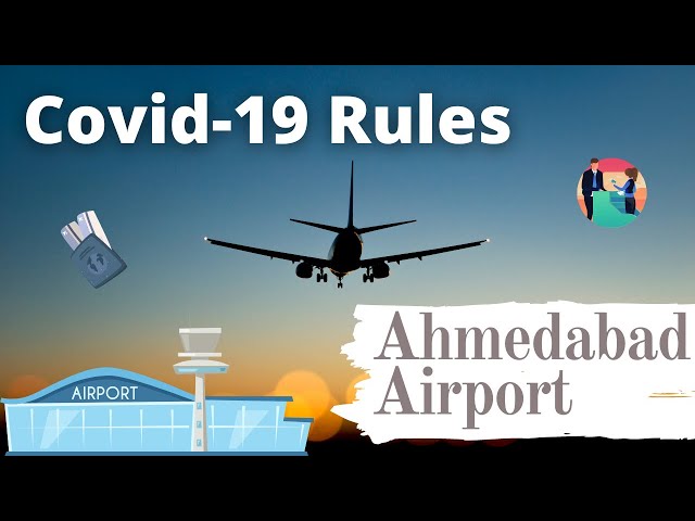 Ahmedabad Airport COVID-19 Rules and Other Details You Should Know in Short | Hindi Video |