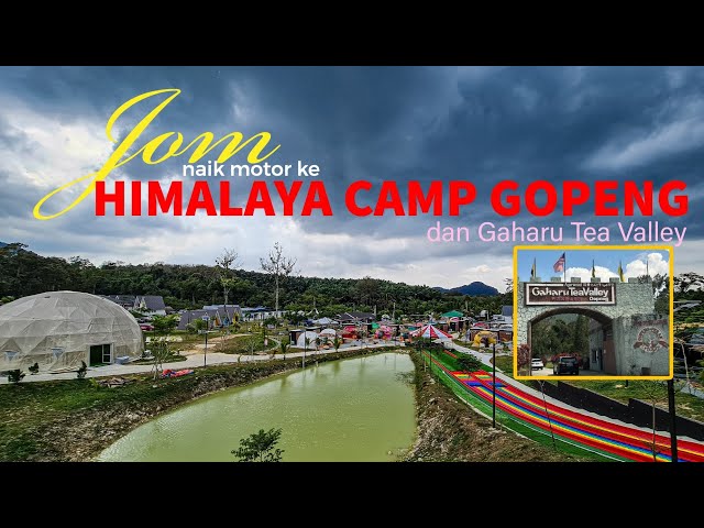 Jom naik motor ke HIMALAYA CAMP dan GAHARU TEA VALLEY di Gopeng, Perak