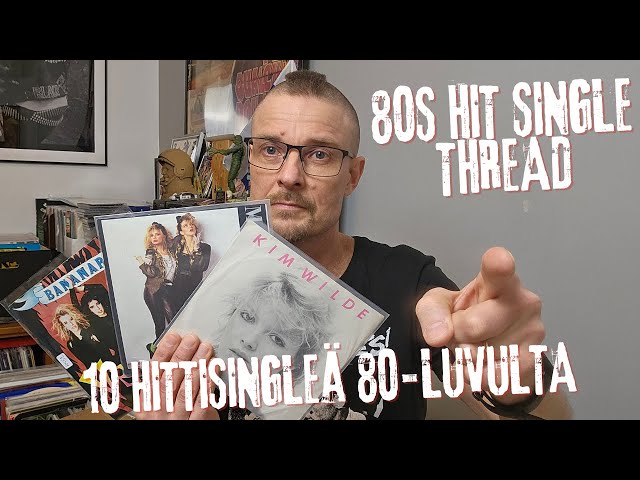 10 Hittisingleä 80-luvulta / 80s Hit Single Thread