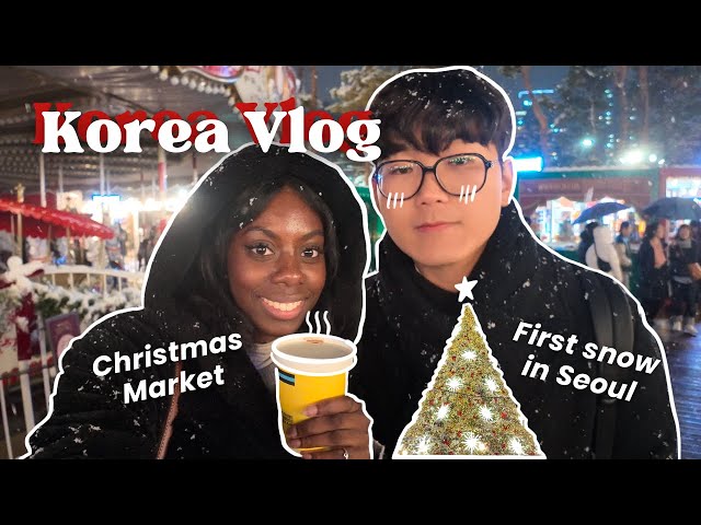 Korea Vlog : First snow in Seoul, Christmas Market and buying presents ❄️🎄🎁