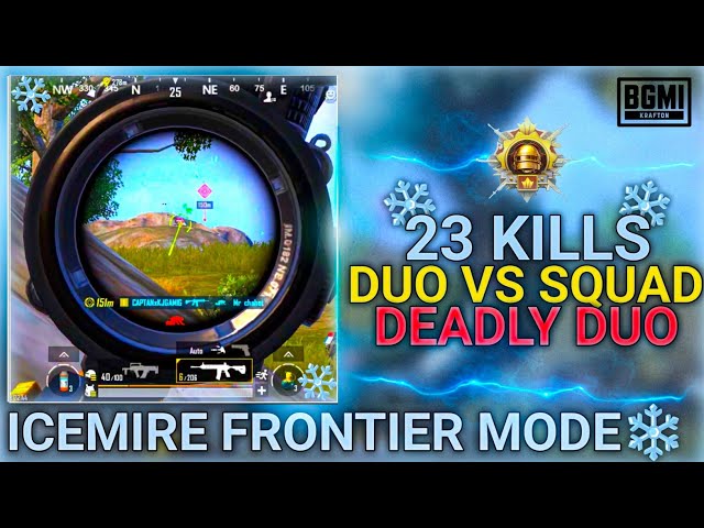 23 KILLS ICEMIRE FRONTIER MODE BGMI🥶17 KILLS SOLO❄️DEADLY DUO PLAY BGMI🥶DUO VS SQUAD PLAY BGMI🥶