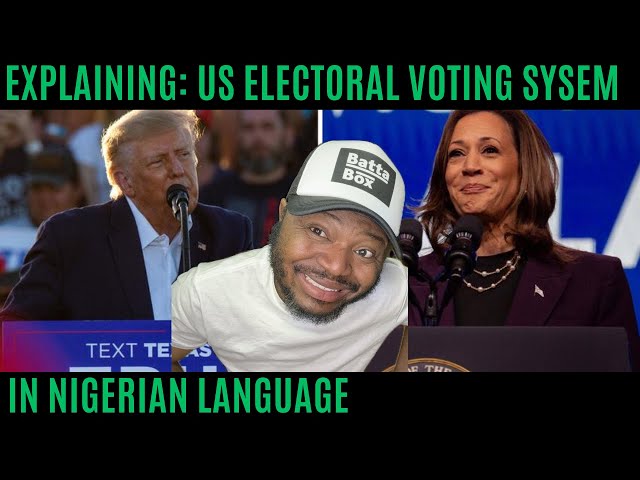 Decoding College Votes In The USA For Nigerians - Part 2