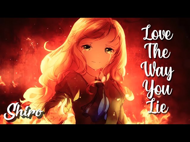 Nightcore → Love The Way You Lie (Lyrics)