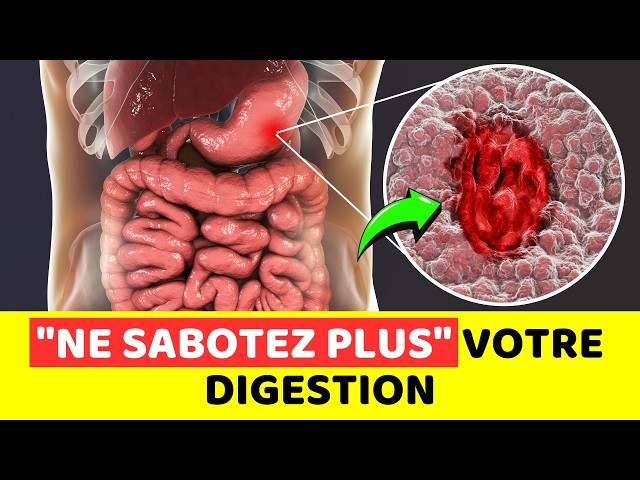 Les erreurs courantes qui sabotent votre digestion