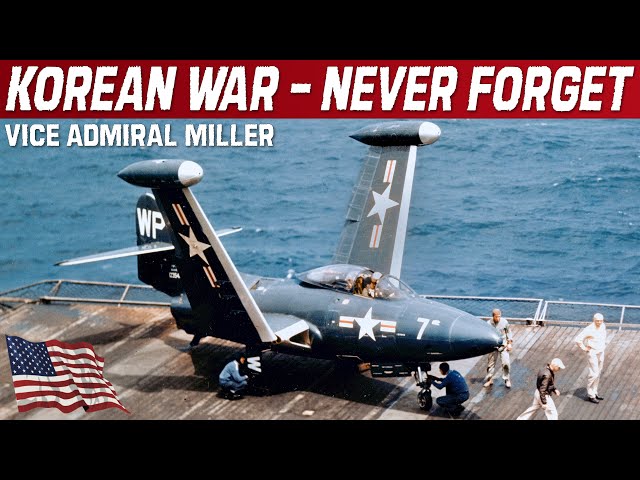 Korean War. Vice Admiral Jerry Miller Remembers And Criticizes The Conflict Beginning The Early Days