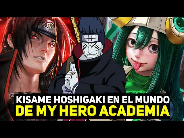 QHPS Kisame Hoshigaki en el mundo de My Hero Academia parte 3 | QHPS Naruto 2022