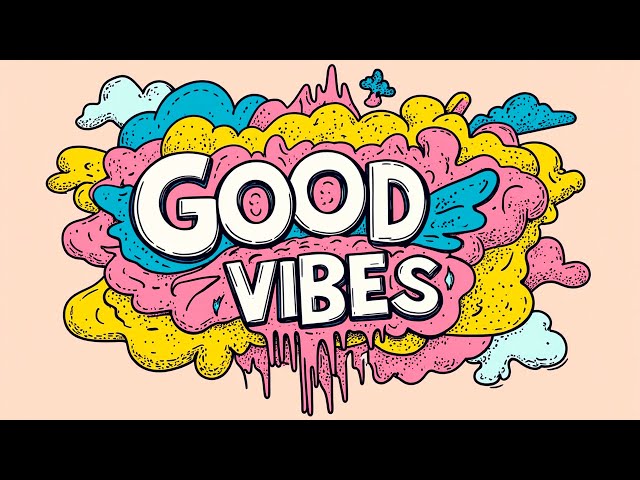 Good Vibes & Happy Beats | Music to Brighten Your Day