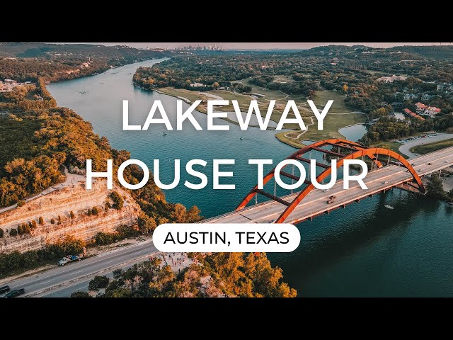 Lakeway House Tour | Austin Texas Real Estate