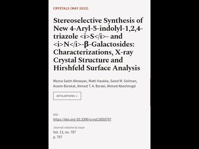 Stereoselective Synthesis of New 4-Aryl-5-indolyl-1,2,4-triazole S- and N-β-Galactosi... | RTCL.TV