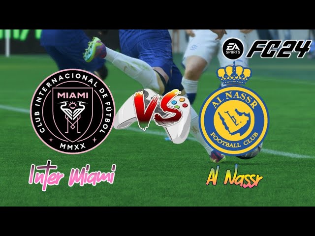 Inter Miami vs Al Nassr Full Match 2-3