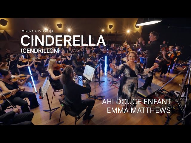 Cinderella (Cendrillon) | Ah! Douce enfant | Emma Matthews