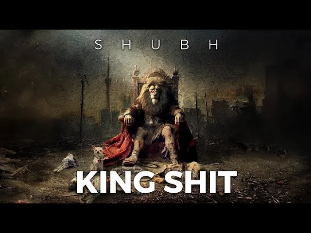 [ 1 Hour Loop ] King Shit - Shubh