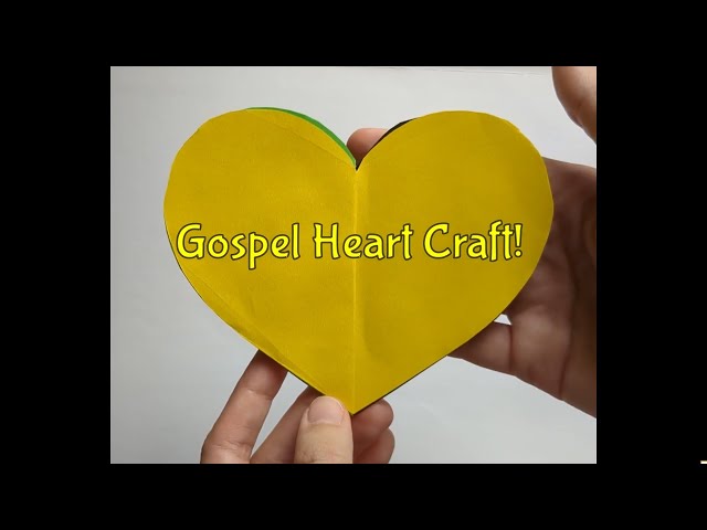 Gospel Heart Craft Steps!