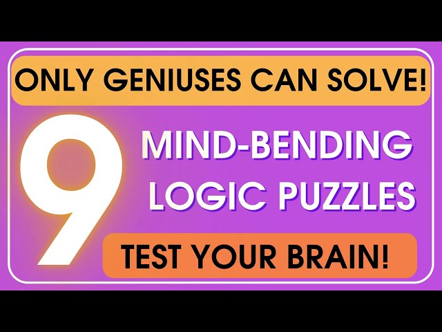 lTest Your Brain! 9 Tricky Logic Puzzles with Answers