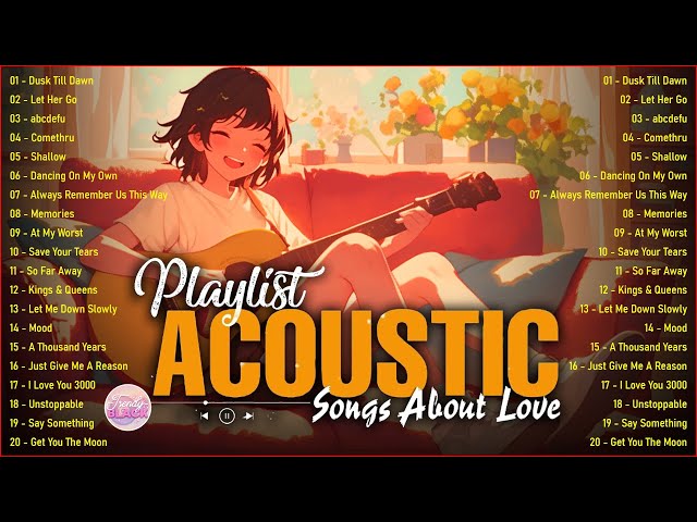 Trending Acoustic Love Songs Cover Playlist 2025 ❤️ Soft Acoustic Cover Of Popular Love Songs