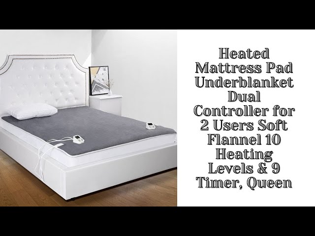 Heated Mattress Pad Underblanket Dual Controller for 2 Users Soft Flannel 10 Heating Levels & 9 Time