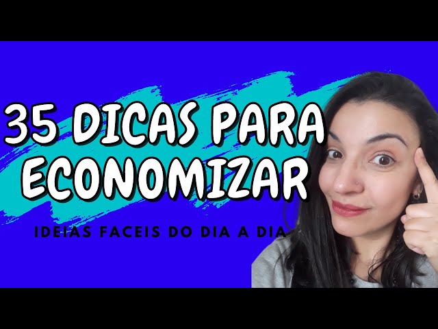 35 Dicas MATADORAS para economizar dinheiro no dia a dia (Tenha mais Dinheiro no Bolso)