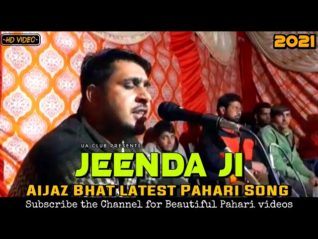 Aijaz Bhat_Beautiful Latest Pahari Song_UA Club HD Video 2021