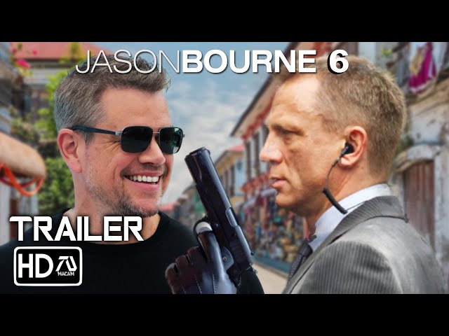 JASON BOURNE 6: REBOURNE Trailer (HD) Matt Damon, Daniel Craig | James Bond Crossover (Fan Made #6)