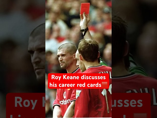 Roy Keane discusses his career red cards😂🟥 #footballstory #roykeane #premierleague #manutd