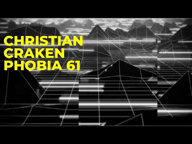 #ChristianCraken & Phobia 61 | #DARK #MinimalTechno #Techno