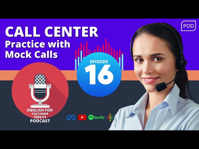 🎙️ Podcast Episode 16: Mock Calls for Empathy Call Center Training