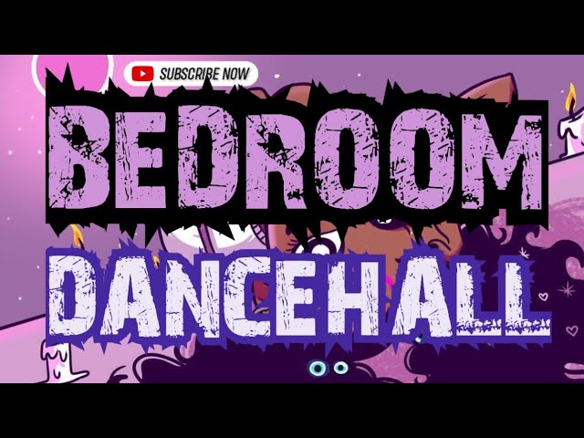 Ladies Bedroom Dancehall Mix 2023: VybzKartel,DextaDaps,Jada | Dancehall Mix 2023