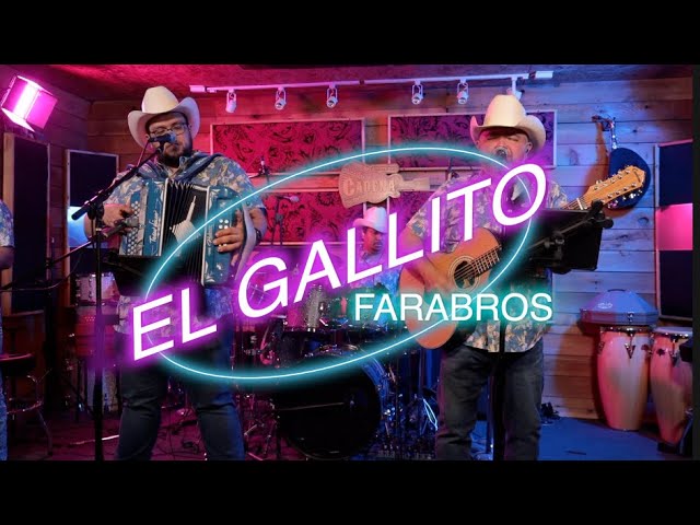 El Gallito Huapango FaraBros