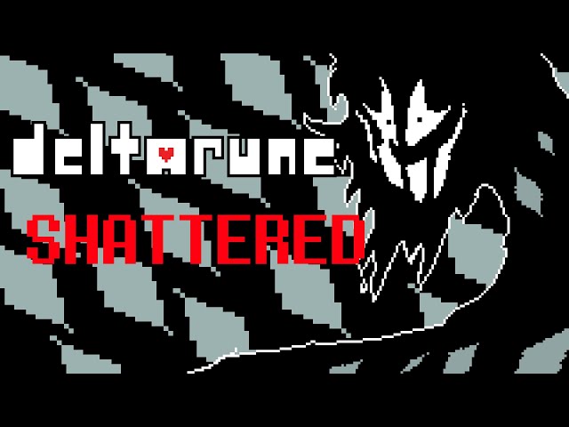 Deltarune: Chapter ??? - Shattered [A Deltraune Secret Boss Concept] (Cover)