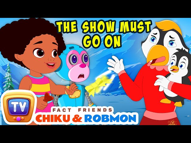 Fact Friends Chiku & Robmon S1E5 - The Show must go on ! - Fun Facts For Kids - ChuChu TV Storytime