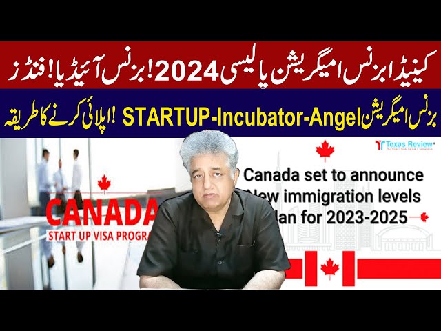 Startup Visa Canada Business Immigration Guide for Entrepreneurs in 2024