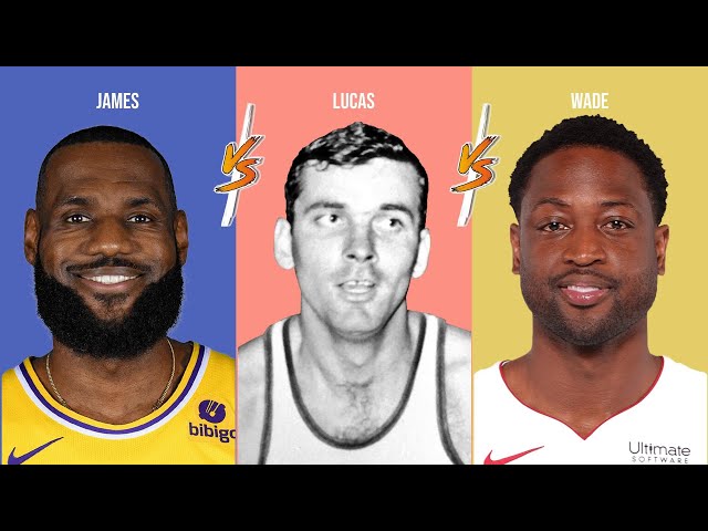 Comparison: James vs Lucas vs Wade