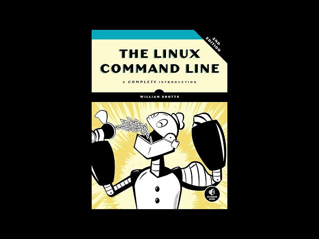 The Linux Command Line, 2nd Edition: A Complete Introduction