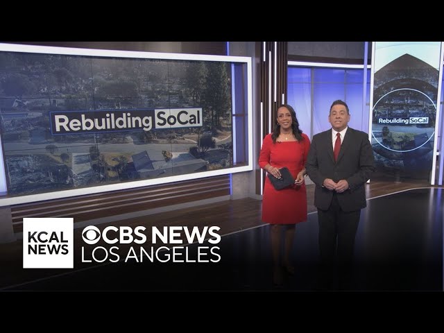 Rebuilding SoCal: Weekly commitment of latest LA fire-related developments | February 2-7, 2025