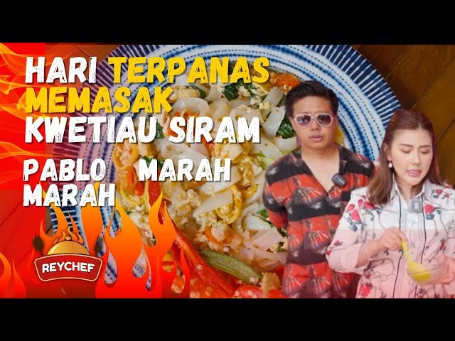 PABLO MARAH MARAH, KWETIAU SIRAM PENAMBAH EMOSI!