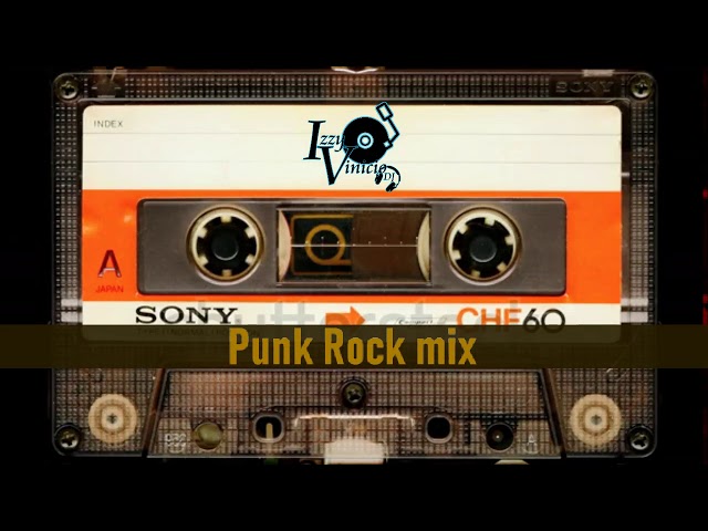 Punk Rock mix Izzy Vinicio Dj