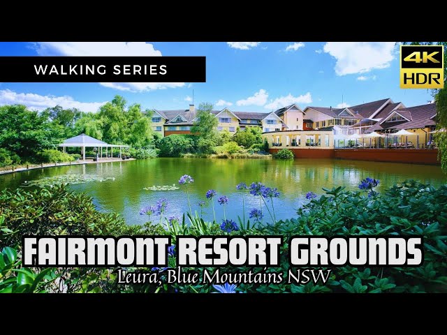 Walk through Fairmont Resort Grounds in Leura | 4K Walking Tour - Treadmill walk {Walking Series}