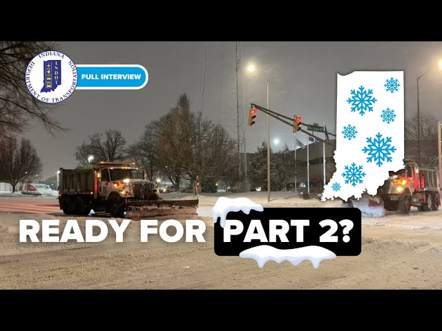 FULL INTERVIEW | What is INDOT doing to get ready for the second half of the snow season '24-'25 for