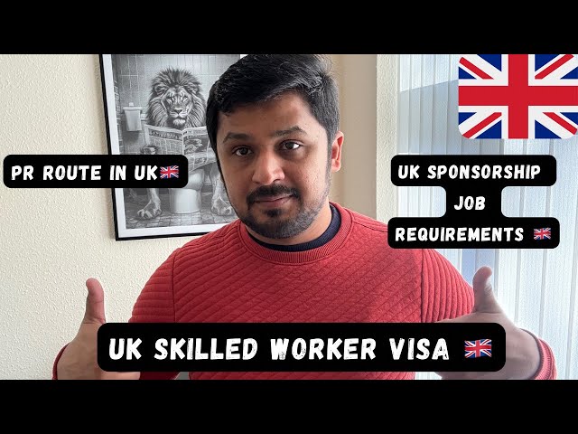 UK Skilled Worker Visa | UK Sponsorship Visa Requirements 🇬🇧| Visa Sponsorship Jobs UK