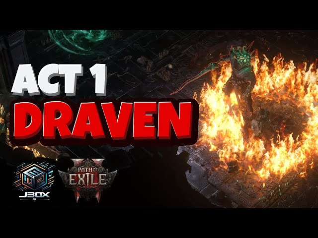 Act 1 Draven, The Eternal Praetor | Path of Exile 2