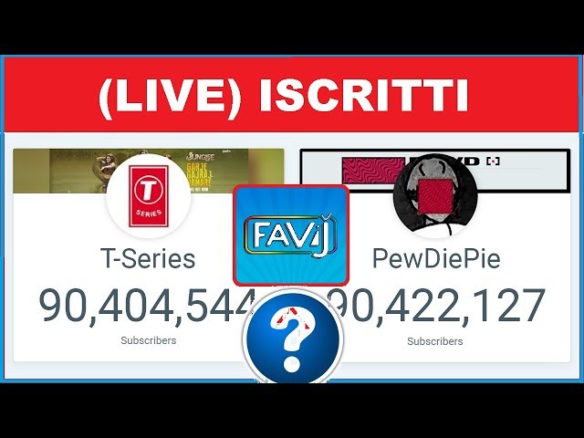 PEWDIEPIE VS T-SERIES + Favij conta iscritti in tempo reale live