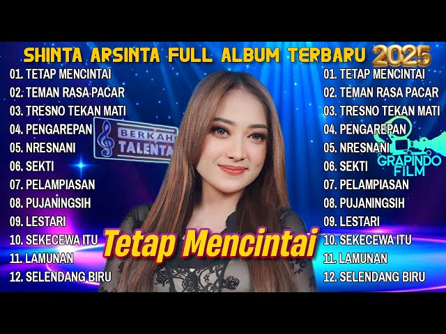 TETAP MENCINTAI - SHINTA ARSINTA FULL ALBUM 2025 - BERKAH TALENTA