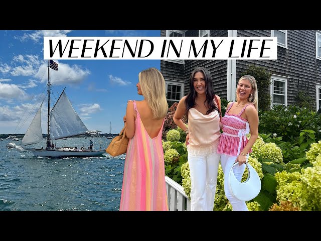 coastal grandmother on nantucket ⛵️ weekend in my life