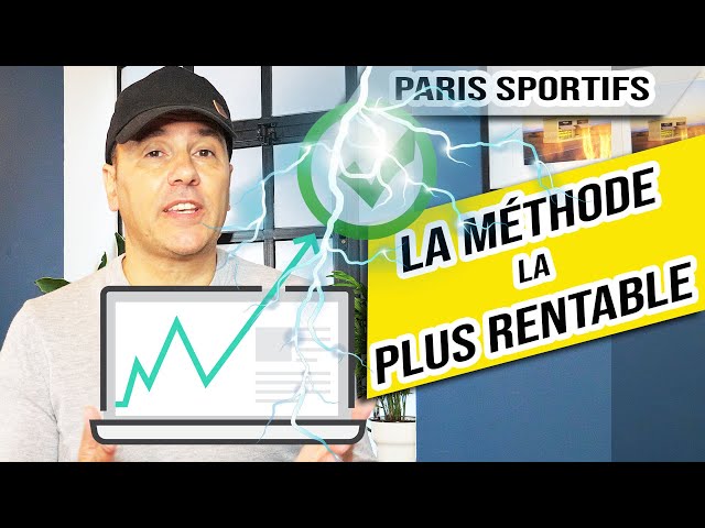 Quelle est la METHODE la plus RENTABLE ? - Paris Sportifs